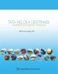 Tata Kelola Destinasi Membangun Ekosistem Pariwisata