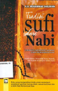 Tradisi Sufi Dari Nabi Tasawuf Aplikatif Ajaran Nabi Muhammad SAW