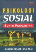 Psikologi Sosial Suatu Pengantar